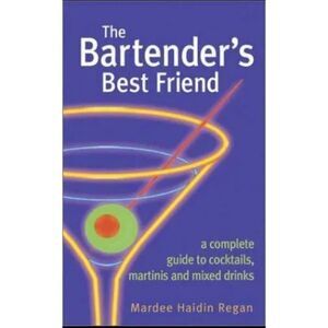 The Bartender’s Best Friend by Mardee Haidim Regan Book